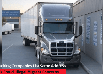 700 Trucking Companies List Same Address Spark Fraud, Illegal Migrant Concerns
